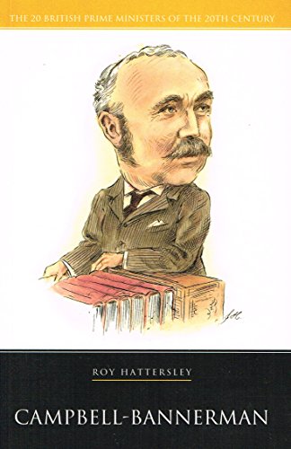 9781904950561: Campbell-Bannerman (British Prime Ministers)