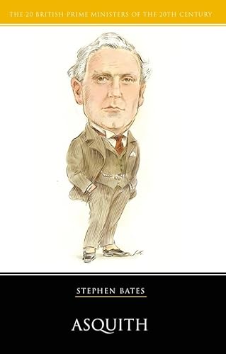 Beispielbild fr Herbert Asquith (20 British Prime Ministers of the 20th Century) zum Verkauf von WorldofBooks