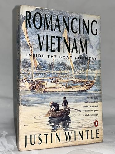 Imagen de archivo de Romancing Vietnam: Inside the Boat Country a la venta por WorldofBooks