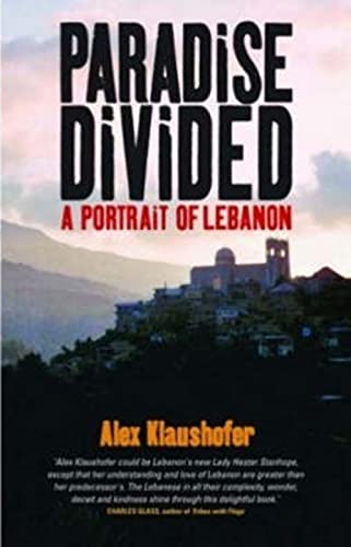 Stock image for Paradise Divided a Portrait of Lebanon for sale by Better World Books