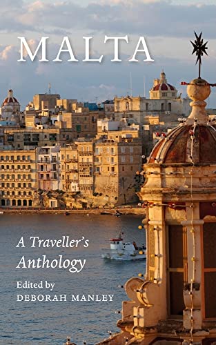 Imagen de archivo de Malta: A Traveller s Anthology a la venta por Revaluation Books