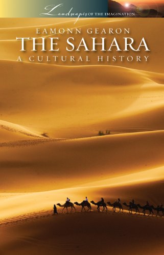 Imagen de archivo de THE SAHARA: A Cultural History a la venta por Orbiting Books