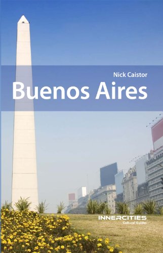 Imagen de archivo de Buenos Aires (Innercities Cultural Guides) a la venta por WorldofBooks