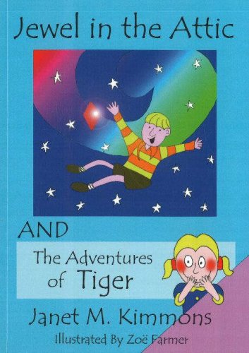 Stock image for Jewel in the Attic and The Adventures of Tiger for sale by West Coast Bookseller