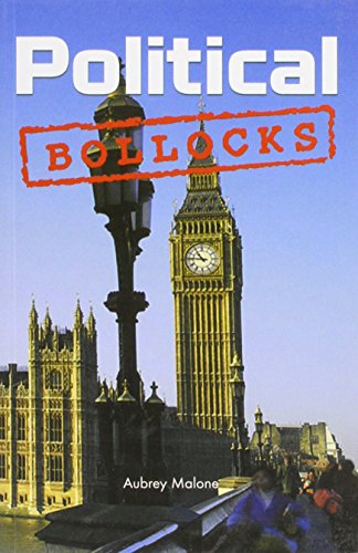 Stock image for Political Bollocks for sale by ABOXABOOKS