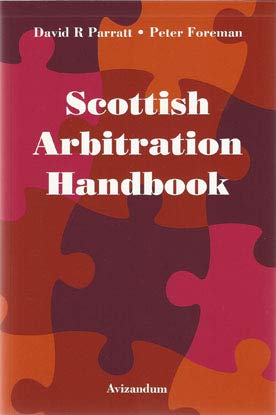 Beispielbild fr Scottish Arbitration Handbook zum Verkauf von AwesomeBooks