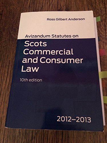 Stock image for Avizandum Statutes on Scots Commercial and Consumer Law 2012-2013 for sale by AwesomeBooks