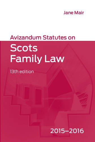 Stock image for Avizandum Statutes on Scots Family Law 2015-2016 for sale by WorldofBooks