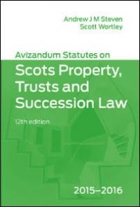 Stock image for Avizandum Statutes on the Scots Law of Property, Trusts & Succession 2015-2016 for sale by WorldofBooks