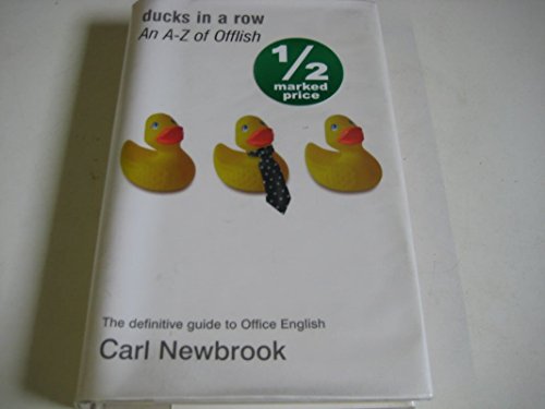 Beispielbild fr Ducks in a Row: An a - Z of Offlish zum Verkauf von WorldofBooks