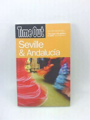 Beispielbild fr Time Out Seville & Andalucia - 3rd Edition (Time Out Guides) zum Verkauf von WorldofBooks