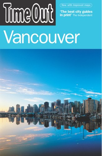 Beispielbild fr Time Out Vancouver (Time Out Guides) zum Verkauf von SecondSale