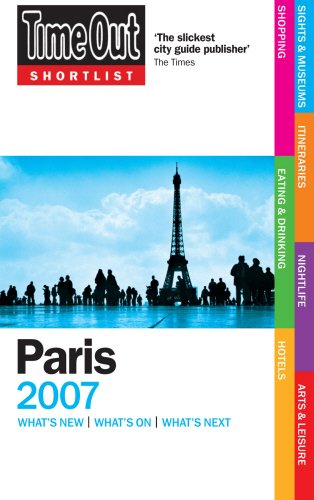 9781904978763: Time Out Shortlist Paris 2007 [Lingua Inglese]