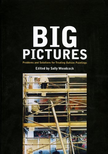 9781904982036: Big Pictures: Problems and Solutions for Treating Outsize Paintings