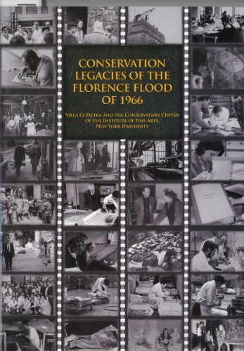 9781904982449: Conservation Legacies of the Florence Flood of 1966: Proceedings of the Symposium Commemorating the 40th Anniversary: Proceedings from the Symposium Commemorating the 40th Anniversary