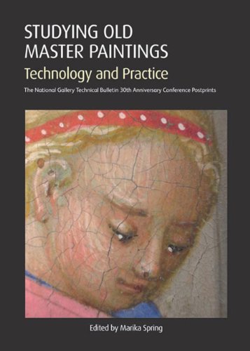 9781904982630: Studying Old Master Paintings: Technology and Practive