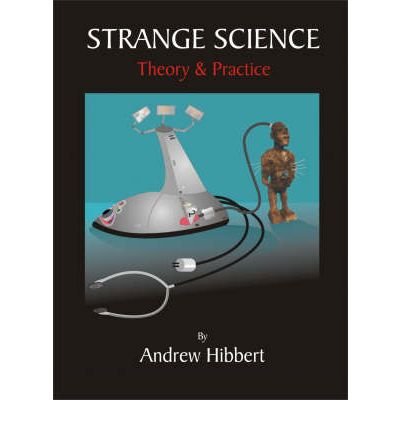 Strange Science (9781904985389) by Andrew Hibbert