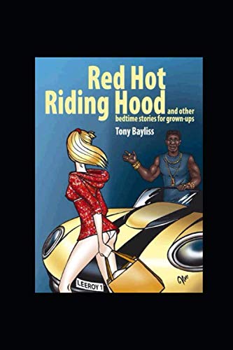 Stock image for Red Hot Riding Hood: And Other Bedtime Stories for Grown-Ups for sale by Revaluation Books