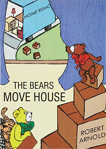 The Bears Move House (9781904986317) by Unknown Author