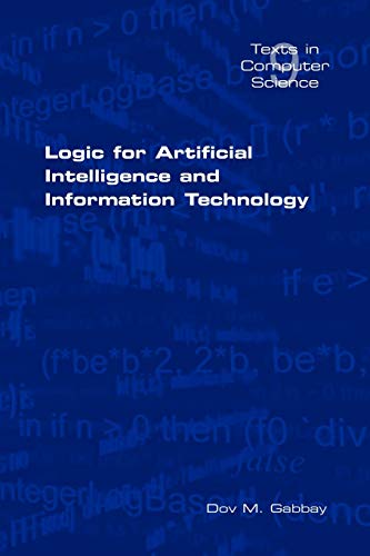 Stock image for Logic for Artificial Intelligence and Information Technology for sale by Ria Christie Collections