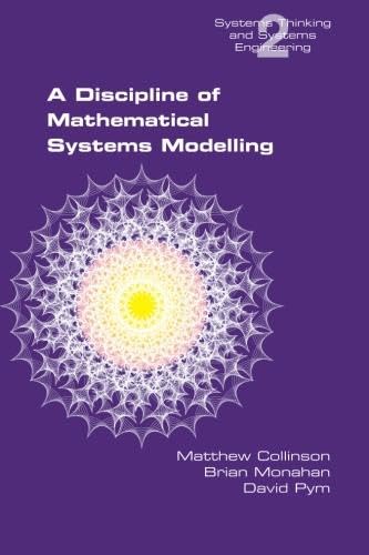 9781904987505: A Discipline of Mathematical Systems Modelling