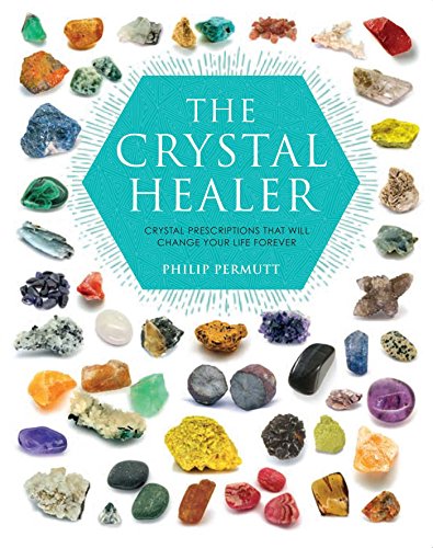 Beispielbild fr The Crystal Healer: Crystal prescriptions that will change your life forever zum Verkauf von Goodwill of Colorado