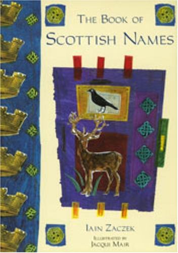 Stock image for The Book of Scottish Names for sale by Wonder Book