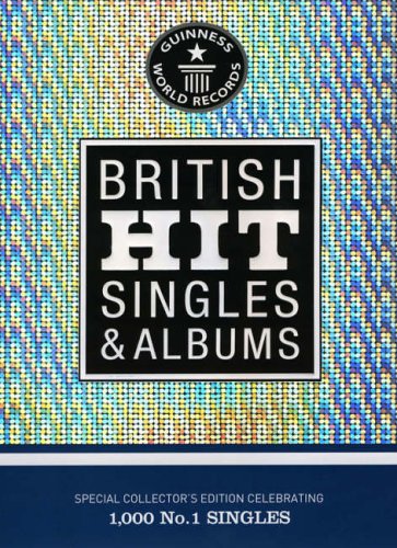 Guiness World Records: British Hit Singles Albums - Roberts, David