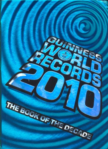 Imagen de archivo de Guinness World Records 2010 a la venta por Front Cover Books