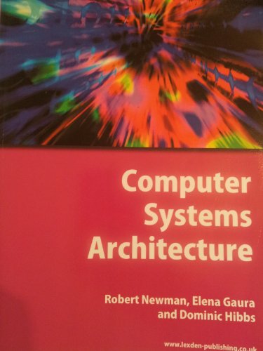 Beispielbild fr Computer Systems Architecture zum Verkauf von WorldofBooks