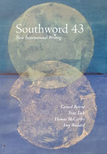 Beispielbild fr Southword 43: New International Writing zum Verkauf von AwesomeBooks