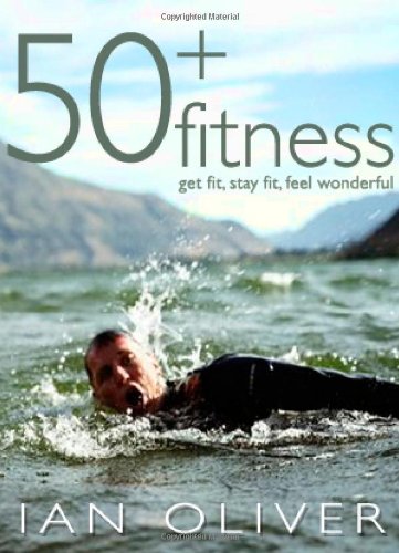 Stock image for Fifty Plus Fitness (Snowbooks Fitness) for sale by WorldofBooks