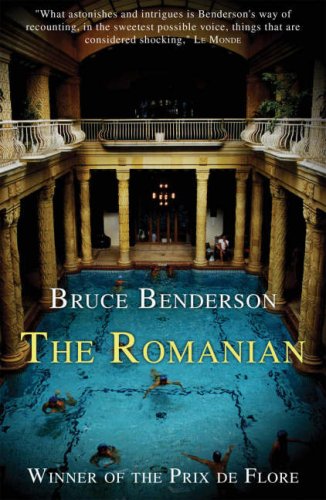 The Romanian (9781905005185) by Bruce Benderson