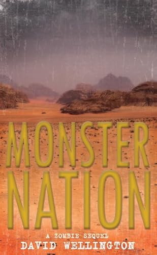 Beispielbild fr Monster Nation: A Zombie Sequel zum Verkauf von WorldofBooks