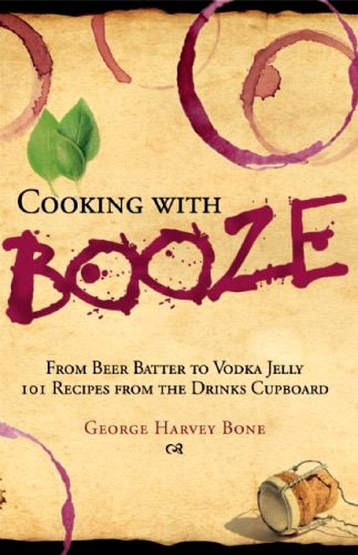 Beispielbild fr Cooking With Booze zum Verkauf von WorldofBooks