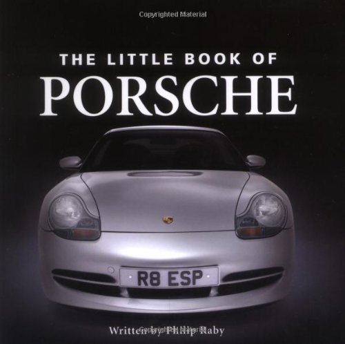 Imagen de archivo de Little Book of Porsche (Little Books) (The Little Book) a la venta por WorldofBooks