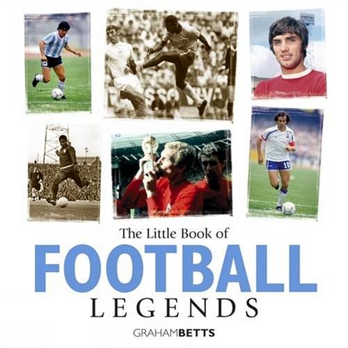 Imagen de archivo de Little Book of Football Legends (Little Books) a la venta por AwesomeBooks
