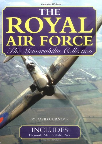 Beispielbild fr The Royal Air Force: The Memorabilia Collection zum Verkauf von WorldofBooks