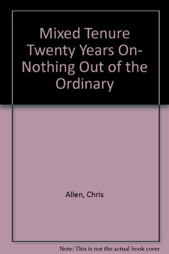 Mixed Tenure Twenty Years On- Nothing Out of the Ordinary (9781905018048) by Chris Allen