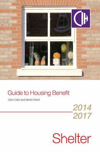 Beispielbild fr Guide to Housing Benefit, 2014-2017 zum Verkauf von Better World Books Ltd