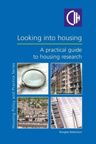 Stock image for Looking into Housing : A Practical Guide to Housing Research for sale by Better World Books Ltd