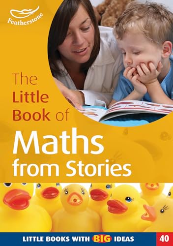 The Little Book of Maths from Stories (Little Books with Big Ideas) (9781905019250) by Neil Griffiths