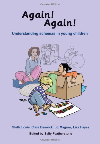 Stock image for Again, Again!: Understanding Schemas in Young Children (Early Years Library) for sale by WorldofBooks