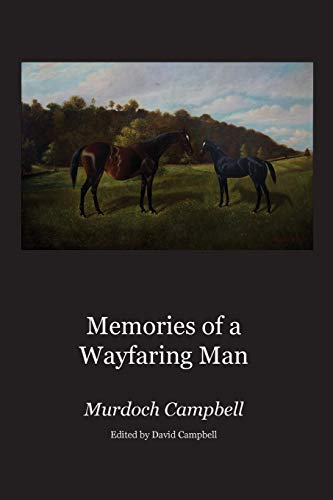 Stock image for Memories of a Wayfaring Man for sale by Lucky's Textbooks
