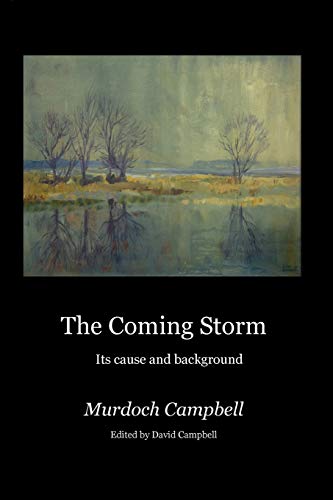 Stock image for The Coming Storm Its cause and background for sale by PBShop.store US