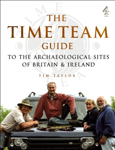 Stock image for The "Time Team" Guide to the Archaeological Sites of Britain and Ireland for sale by Greener Books