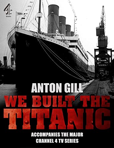 Beispielbild fr Titanic: (Accompanies the Channel 4 TV series Titanic: The Mission) zum Verkauf von WorldofBooks