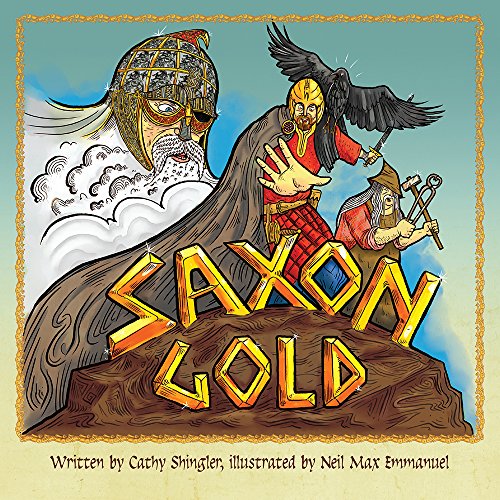 Beispielbild fr Saxon Gold: Hunting for History zum Verkauf von WorldofBooks