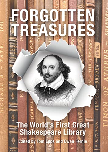 Beispielbild fr Forgotten Treasures: The World's First Great Shakespeare Library zum Verkauf von WorldofBooks