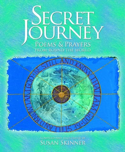 Stock image for Secret Journey " Poems and prayers from around the world for sale by WorldofBooks